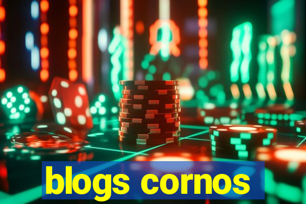 blogs cornos